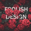 foolishdesign
